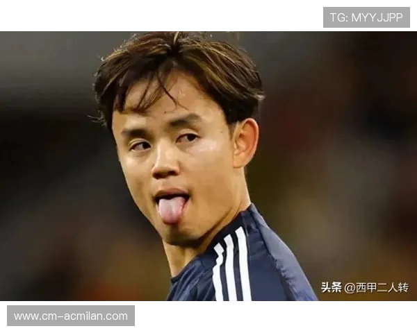 久保建英持续爆发，日本中场创造力大幅提升